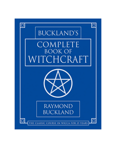 BUCKLAND'S COMPLETE BOOK OF WITCHCRAFT