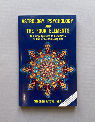 ASTROLOGY, PSYCHOLOGY & THE FOUR ELEMENTS