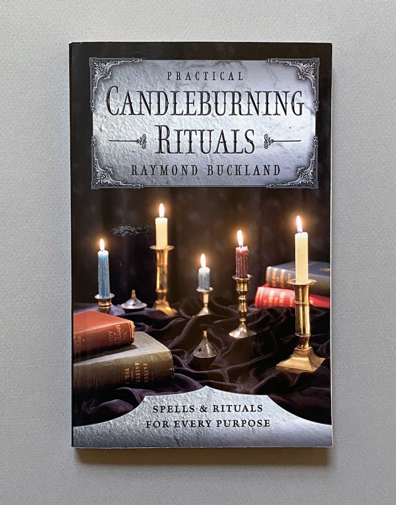 PRACTICAL CANDLE BURNING RITUALS