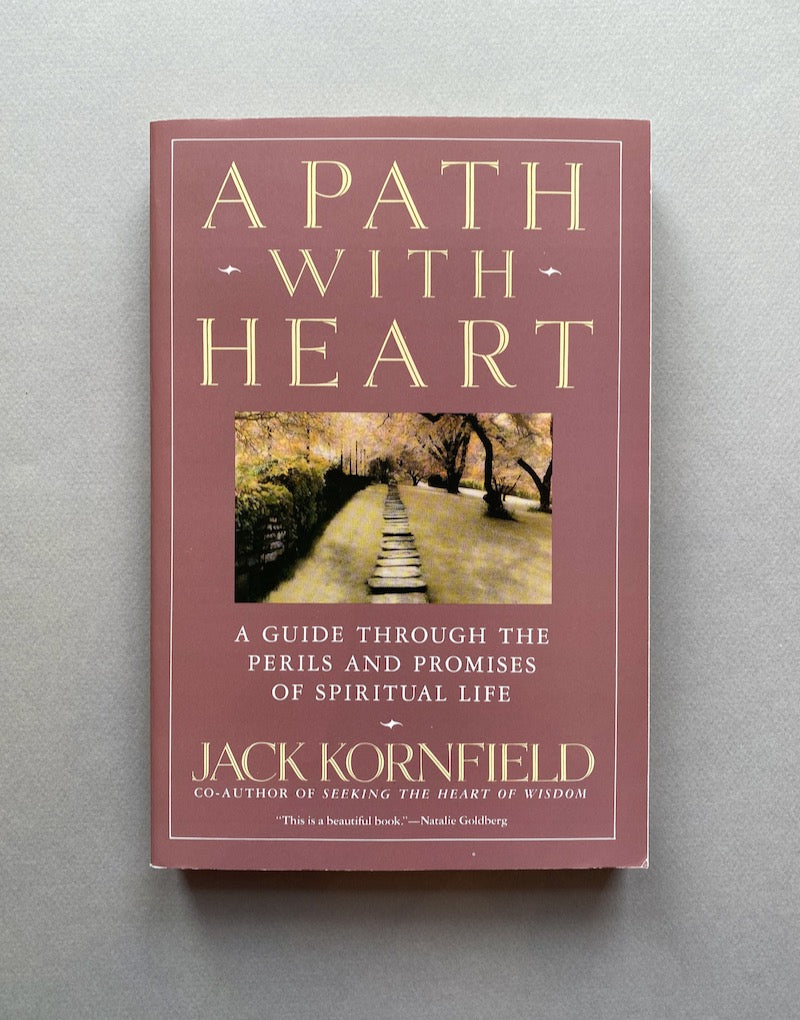 A PATH WITH THE HEART