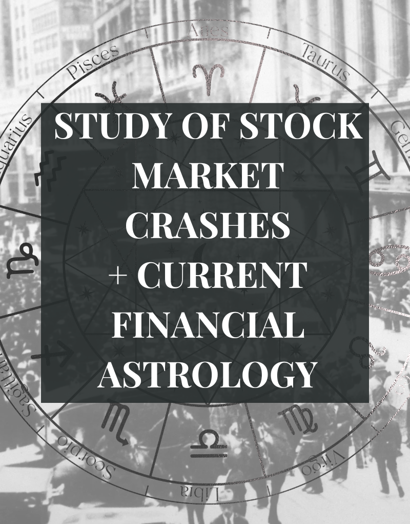 Study of Stock Market Crashes + Current Financial Astrology May 21st