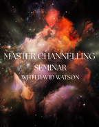 Channelling Seminar with Master Channeller David Watson Dec 6th