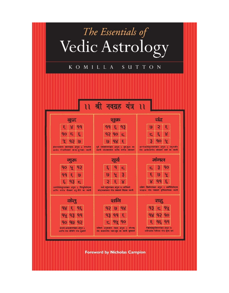 The Essentials of Vedic Astrology