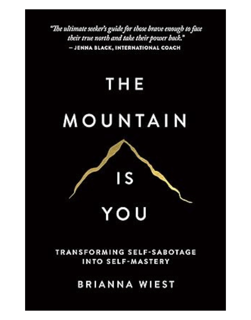 The Mountain Is You