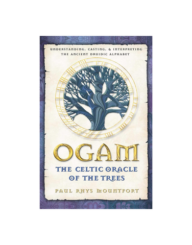 OGAM THE CELTIC ORACLE OF THE TREES