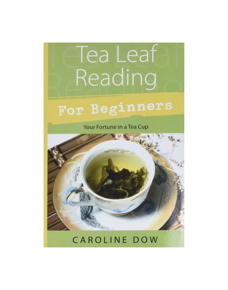 TEA LEAF READING FOR BEGINNERS