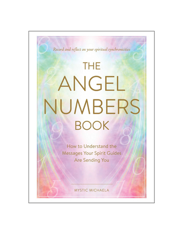 THE ANGEL NUMBERS BOOK