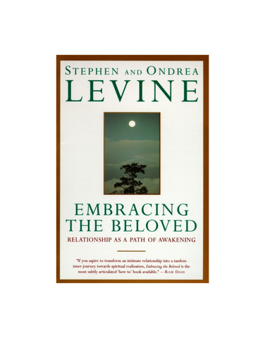 EMBRACING THE BELOVED: RELATIONSHIPS AS A PATH OF AWAKENING