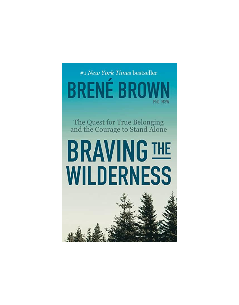 BRAVING THE WILDERNESS