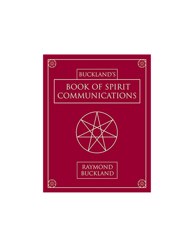 BUCKLAND'S BOOK OF SPIRIT COMMUNICATION